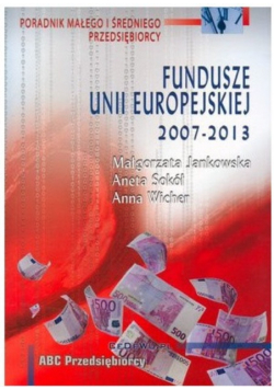 Fundusze Unii Europejskiej 2007 do 2013