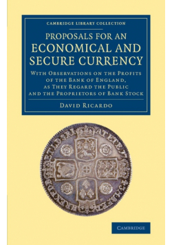 Proposals for an Economical and Secure             Currency