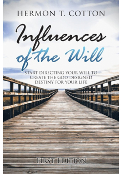 Influences of the Will