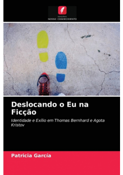 Deslocando o Eu na Ficção