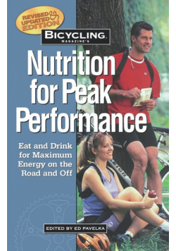 Bicycling Magazine's Nutrition for Peak Performance