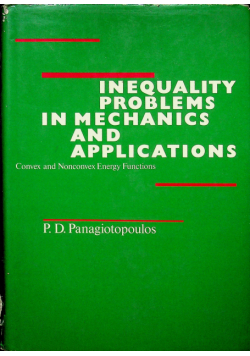 Inequality problems in mechanics and applications