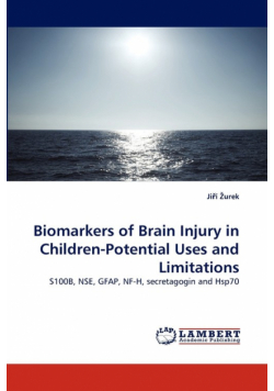 Biomarkers of Brain Injury in Children-Potential Uses and Limitations