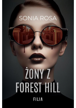 Żony z Forest Hill