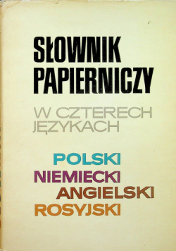 Słownik papierniczy w czterech językach