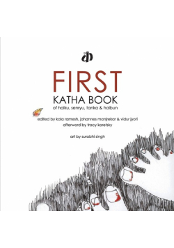 First Katha Book of Haiku, Senryu, Tanka & Haibun