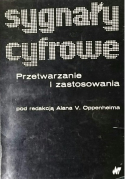 Sygnały cyfrowe przetwarzanie i zastosowanie