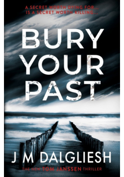 Bury Your Past