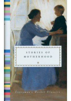 Stories of Motherhood