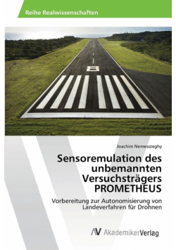 Sensoremulation des unbemannten Versuchsträgers PROMETHEUS