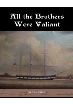 All the Brothers Were Valiant