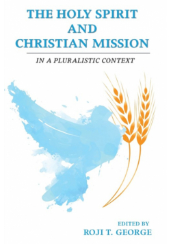 The Holy Spirit and Christian Mission