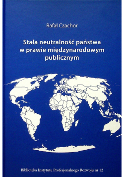 Stała neutralność państwa w prawie międzynarodowym publicznym Nowa