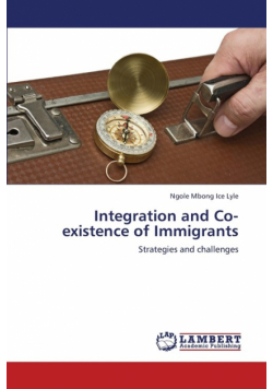 Integration and Co-Existence of Immigrants