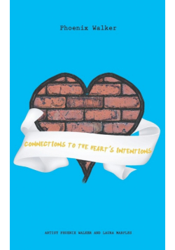 Connections to the Heart's Intentions