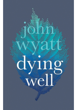 Dying Well