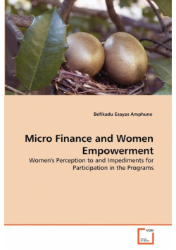 Micro Finance and Women Empowerment