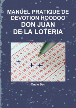 Manuel Pratique De Devotion Hoodoo - Don Juan De La Loteria