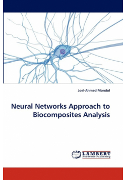 Neural Networks Approach to Biocomposites Analysis