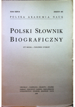Polski słownik biograficzny Tom XXIV Zeszyt 103