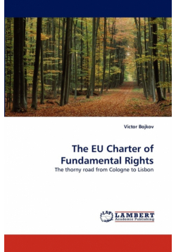 The EU Charter of Fundamental Rights