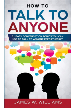 How To Talk To Anyone