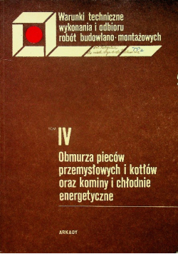 Obmurza pieców przemysłowych i kotłów oraz kominy i chłodnie energetyczne