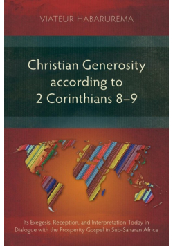 Christian Generosity according to 2 Corinthians 8-9