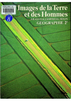 Images de la Terre Et Des Hommes Atlas Geographique
