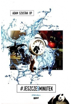 Jeszcze pięć minutek