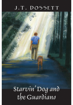 Starvin' Dog and the Guardians