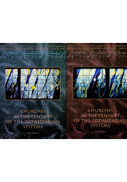 Churches in the Century of the Totalitarian Systems Vol 1 i 2