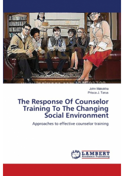 The Response Of Counselor Training To The Changing Social Environment
