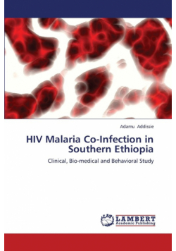 HIV Malaria Co-Infection in Southern Ethiopia