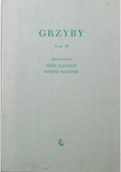 Grzyby tom IV