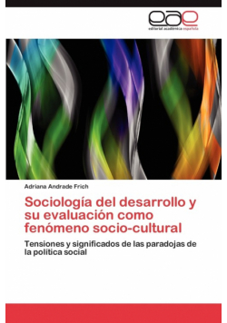 Sociología del desarrollo y su evaluación como fenómeno socio-cultural