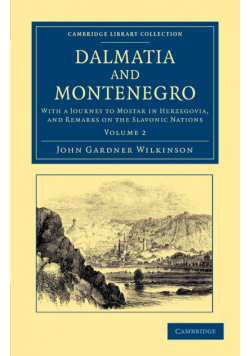 Dalmatia and Montenegro - Volume 2