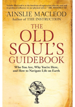The Old Soul's Guidebook