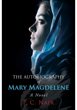 The Autobiography of Mary Magdelene