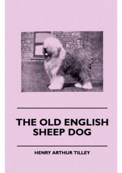 The Old English Sheep Dog
