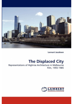 The Displaced City