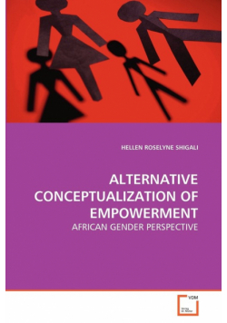 Alternative Conceptualization Of Empowerment