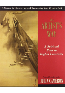 The Artists Way A Spiritual Path to Higher