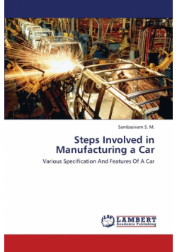 Steps Involved in Manufacturing a Car
