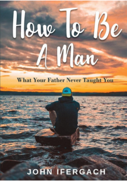 How To Be A Man