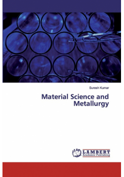 Material Science and Metallurgy