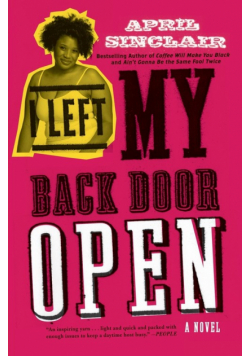 I Left My Back Door Open