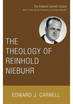 The Theology of Reinhold Niebuhr