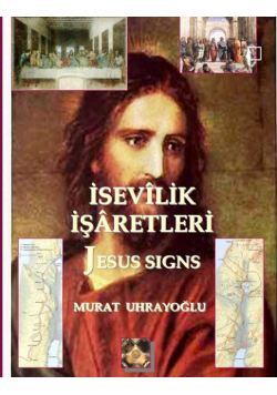 Isevilik Isaretleri (Jesus Signs)