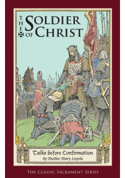 The Soldier of Christ
